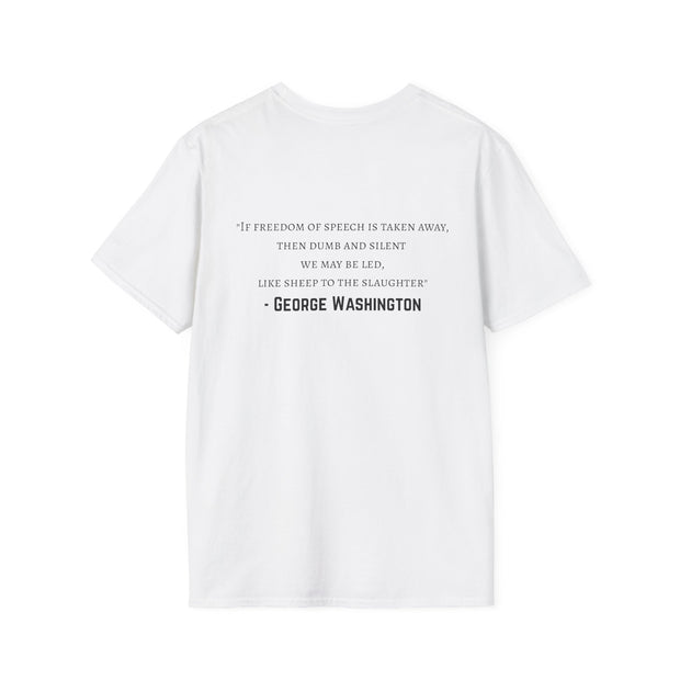 Inspirational Quote T-Shirt, Hope Shirt, Freedom of Speech Tee, Gift for Patriots, Motivational Apparel, Unisex Softstyle Top