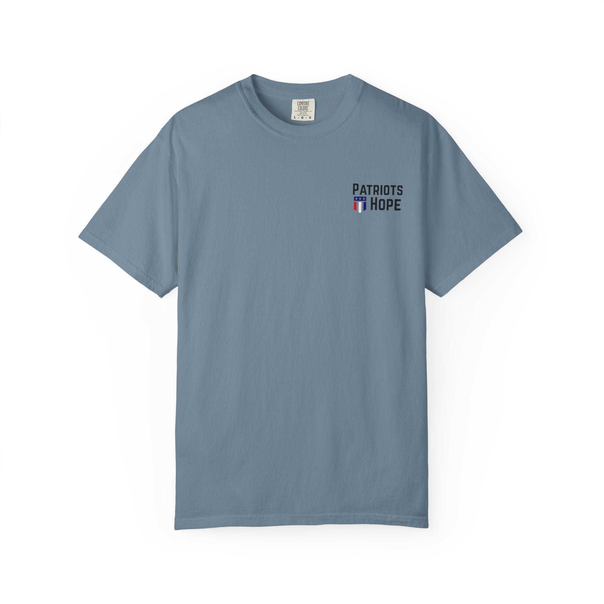 Patriots Hope T-Shirt - Liberty Quote Tee, Unisex Graphic Tee, Gifts for Freedom Lovers, Casual Wear, Patriotic Apparel