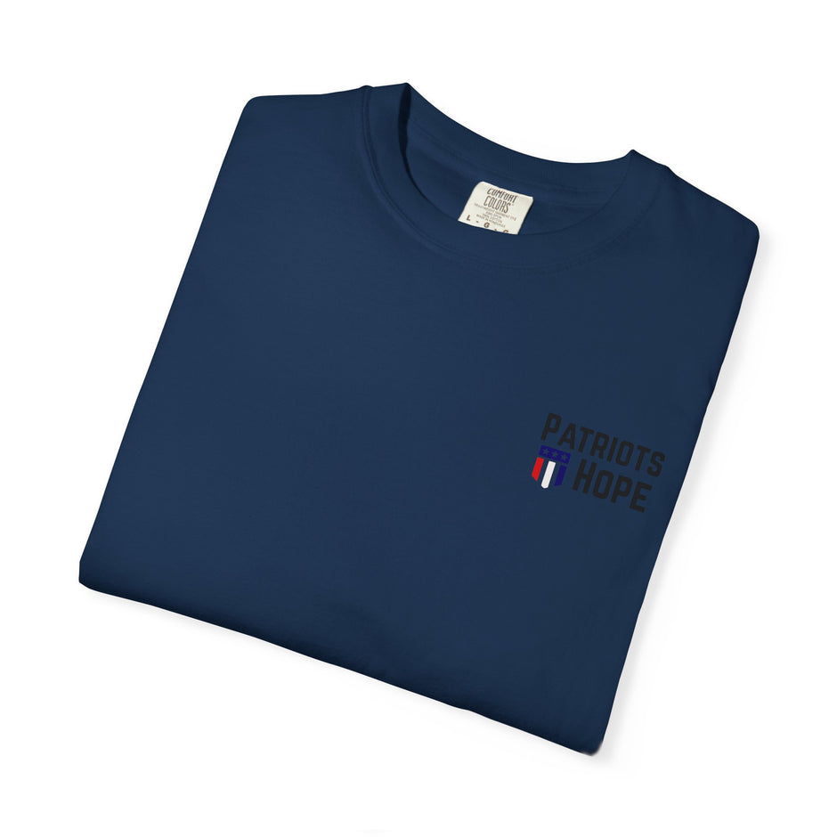 Patriots Hope T-Shirt - Liberty Quote Tee, Unisex Graphic Tee, Gifts for Freedom Lovers, Casual Wear, Patriotic Apparel